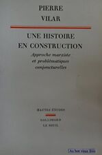 Une histoire en construction: Approche marxiste et problématiques conjonct..., usado segunda mano  Embacar hacia Argentina