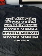 Perro bravo shirt for sale  Long Beach