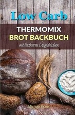Low carb thermomix gebraucht kaufen  Berlin