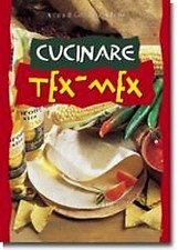Cucinare tex mex usato  Roma