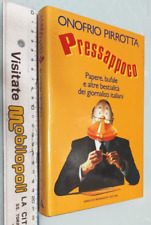 Onofrio pirrotta pressapoco usato  Torino