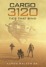 Cargo 3120: Ties that Bind by Walker, Aaron comprar usado  Enviando para Brazil