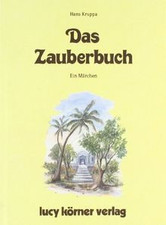 Zauberbuch kruppa hans gebraucht kaufen  Berlin