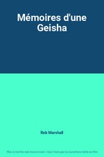 Mémoires geisha d'occasion Mémoires geisha d'occasion  France