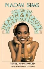 All About Health and Beauty for the Black Woman: Revised  - VERY GOOD segunda mano  Embacar hacia Mexico