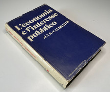J.k. galbraith economia usato  Polcenigo
