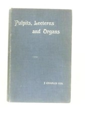 Pulpits, Lecterns and Organs In English Churches (J Charles Cox 1915) (ID:13815) segunda mano  Embacar hacia Mexico