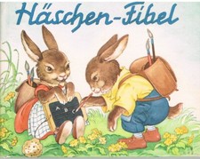 Häschen fibel 1955 gebraucht kaufen  Hessisch Oldendorf