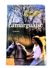 Camarguaise francoise bourdin d'occasion  Expédié en Belgium