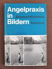 Angelpraxis bildern leitfaden gebraucht kaufen  Niedernhausen