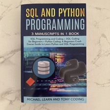 SQL AND PYTHON PROGRAMMING: 3 manuscripts in 1 book, usado comprar usado  Enviando para Brazil
