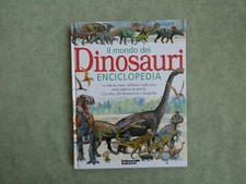 Dei dinosauri enciclopedia usato  Sarezzo