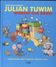 Używany, Dziecięca klasyka Julia Tuwim Wiersze dla dzieci-Julian Tuwim na sprzedaż  Wysyłka do Poland
