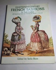 EIGHTEENTH-CENTURY FRENCH FASHIONS in Full Color By Stella Blum comprar usado  Enviando para Brazil
