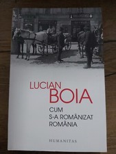 History romanian book Cum s-a romanizat Romania by Lucian Boia 2015 comprar usado  Enviando para Brazil