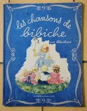 Chansons bibiche blanchard d'occasion  Reuilly
