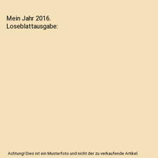 Jahr 2016 loseblattausgabe gebraucht kaufen  Trebbin
