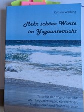 Schöne worte yogaunterricht gebraucht kaufen  Lohr a.Main