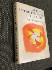 At Play in the Fields of The Lord by Peter Matthiessen (1965 HC Mylar) Vintage comprar usado  Enviando para Brazil