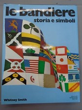 Bandiere storia simboli usato  Sesto San Giovanni