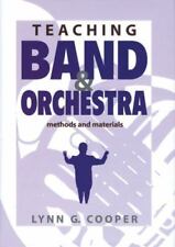 Teaching Band and Orchestra: Methods and Materials by Cooper, Lynn G. segunda mano  Embacar hacia Mexico