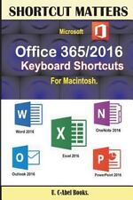 Microsoft Office 365/2016 Keyboard Shortcuts For Macintosh by Books, U. C., usado comprar usado  Enviando para Brazil