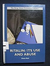 Ritalin; Its Use and Abuse (Drug Abuse Prevention Library) [Hardcover] [Jan 01.. comprar usado  Enviando para Brazil