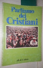 Parliamo dei cristiani usato  Salerno