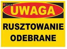 Używany, BTO-32 - ZNAK TABLICA- Uwaga Rusztowanie odebrane LIBRES POLSKA SP  na sprzedaż  PL