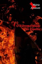 O Extremo Afiado do Espelho por M?rio Amazan livro em brochura comprar usado  Enviando para Brazil