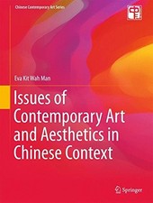 ISSUES OF CONTEMPORARY ART AND AESTHETICS IN CHINESE By Eva Kit Wah Man *VG+* comprar usado ISSUES OF CONTEMPORARY ART AND AESTHETICS IN CHINESE By Eva Kit Wah Man *VG+* comprar usado  Enviando para Brazil