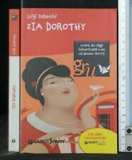 Zia dorothy. luigi usato  Ariccia