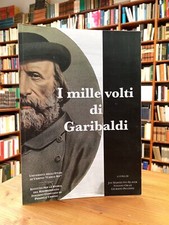 Mille volti garibaldi. usato  Foligno