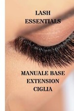 Lash essentials manuale gebraucht kaufen  Berlin