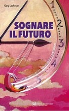 Sognare futuro sogni usato Sognare futuro sogni usato  Italia
