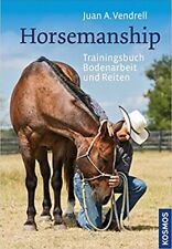Horsemanship trainingsbuch bod gebraucht kaufen  Bedburg