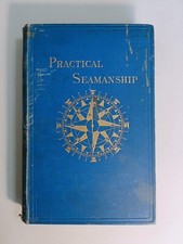 Practical seamanship use for sale  BIDEFORD