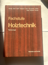 Fachstufe holztechnik technolo gebraucht kaufen  Herzberg