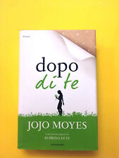 Dopo jojo moyes usato  Italia