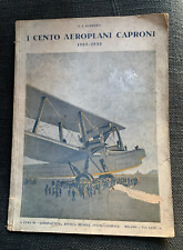 Cento aeroplani caproni usato  Milano