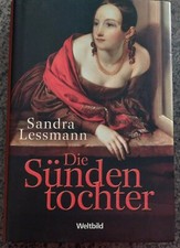 Sündentochter sandra lessmann gebraucht kaufen  Laberweinting