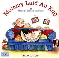 Usado, Mommy Laid an Egg: Or, Where Do Babies Come From? by Cole, Babette comprar usado  Enviando para Brazil