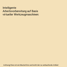 Intelligente arbeitsvorbereitu gebraucht kaufen  Trebbin