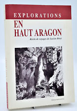 Pyrénées explorations aragon d'occasion  Toulouse-