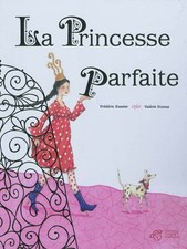 Princesse parfaite valerie d'occasion  France