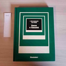 Sacco vanzetti documenti usato  Italia