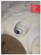 La Biennale di Venezia. 59ª Esposizione internazionale d'arte. Il latte dei sogn na sprzedaż  Wysyłka do Poland