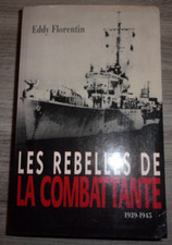 Livre rebelles combattante d'occasion  Vias