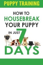 Puppy training housebreak for sale  ROSSENDALE