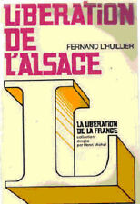 Livre liberation alsace d'occasion  Rognes